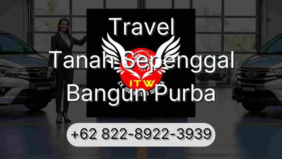 Travel Tanah Sepenggal Bangun Purba