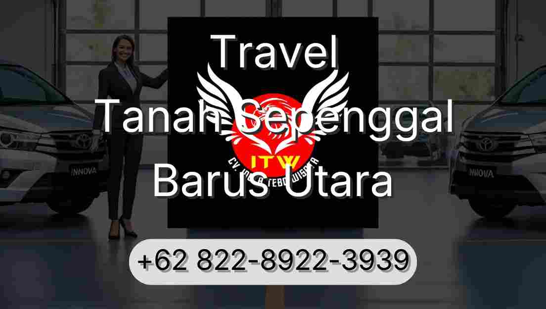 Travel Tanah Sepenggal Barus Utara
