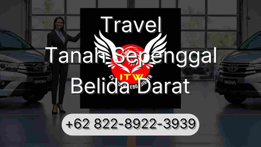 Travel Tanah Sepenggal Belida Darat