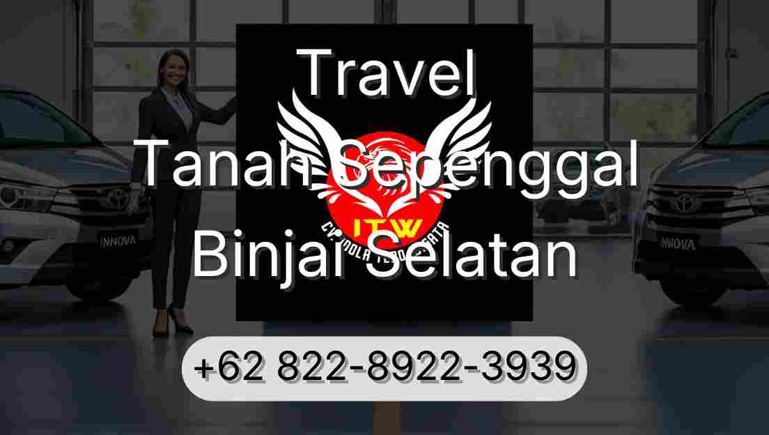 Travel Tanah Sepenggal Binjai Selatan