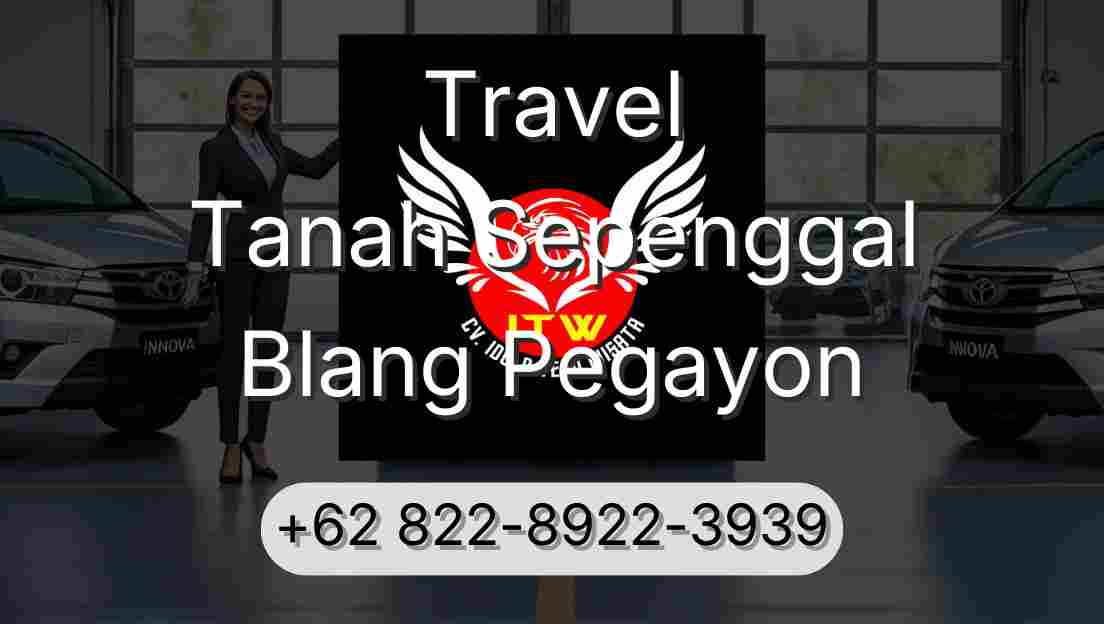 Travel Tanah Sepenggal Blang Pegayon