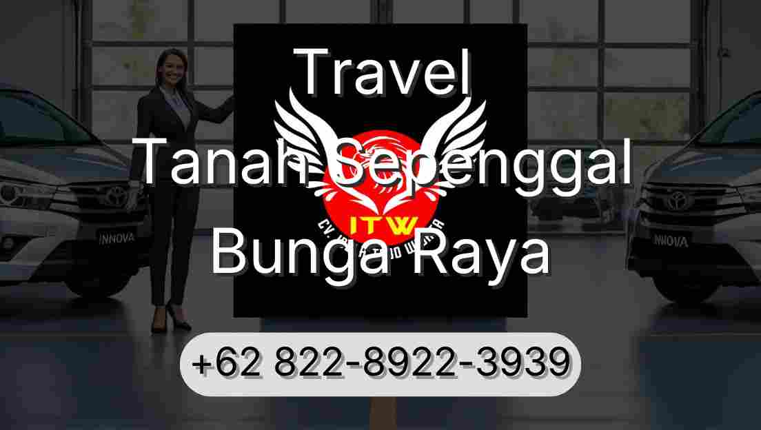 Travel Tanah Sepenggal Bunga Raya