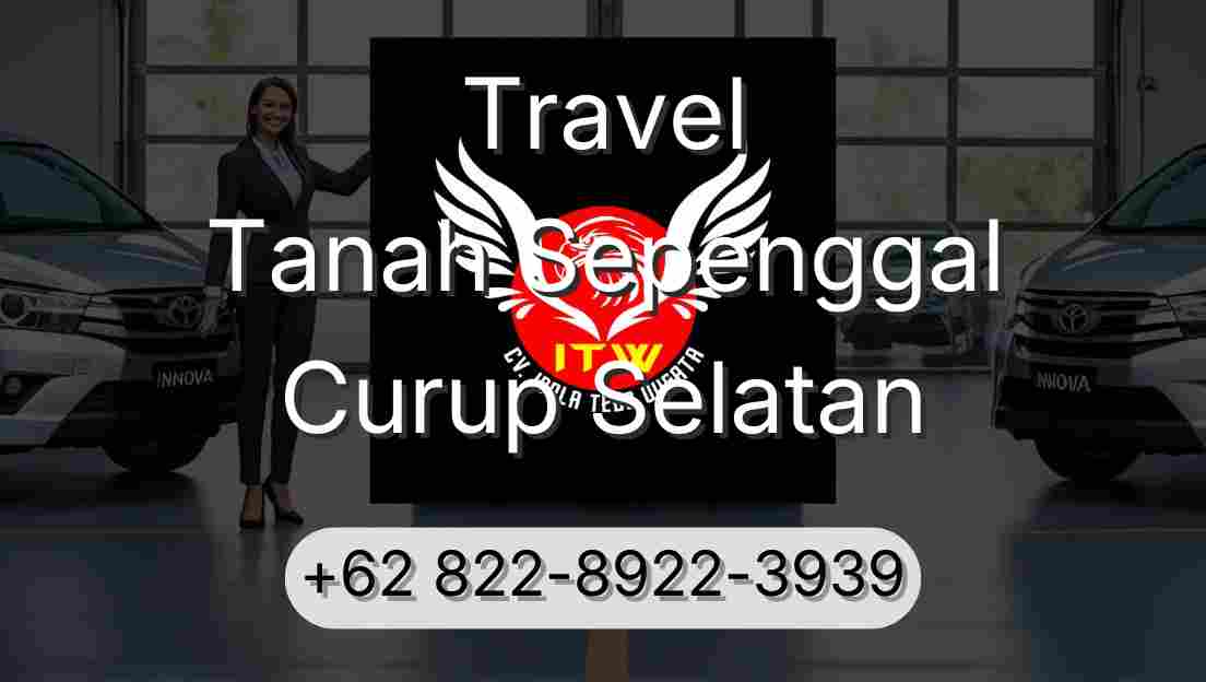 Travel Tanah Sepenggal Curup Selatan