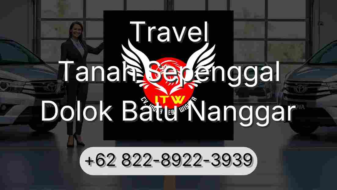 Travel Tanah Sepenggal Dolok Batu Nanggar