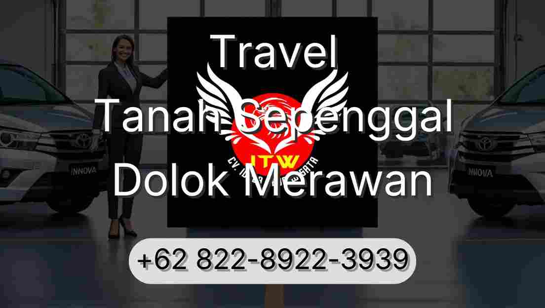 Travel Tanah Sepenggal Dolok Merawan