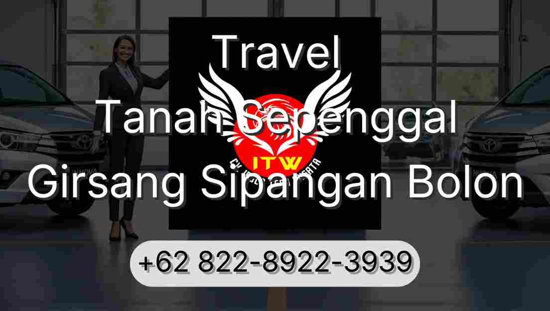 Travel Tanah Sepenggal Girsang Sipangan Bolon