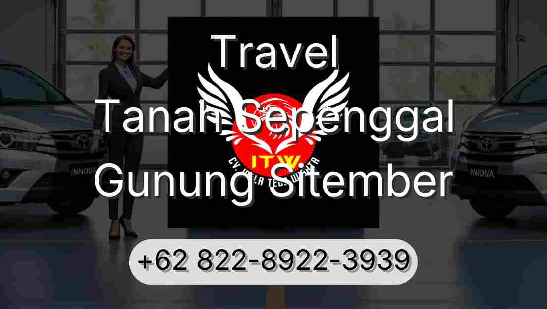 Travel Tanah Sepenggal Gunung Sitember