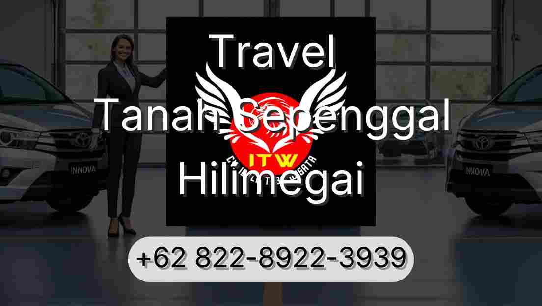 Travel Tanah Sepenggal Hilimegai