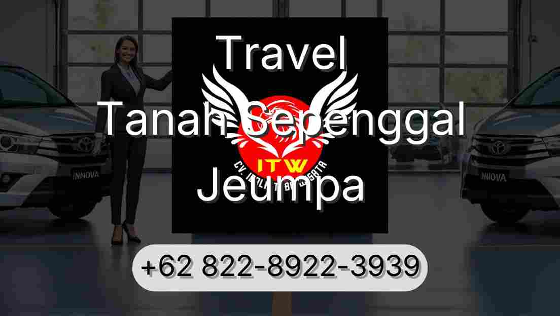 Travel Tanah Sepenggal Jeumpa