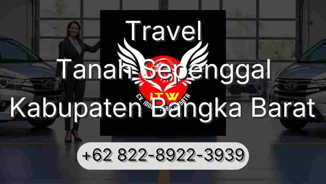 Travel Tanah Sepenggal Kabupaten Bangka Barat