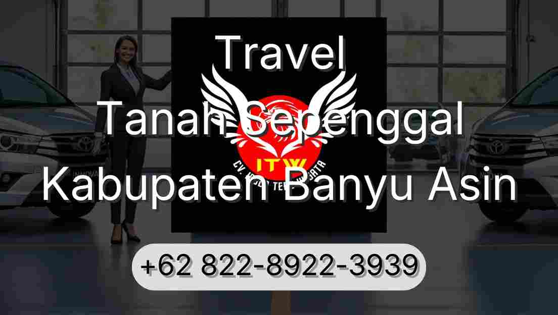 Travel Tanah Sepenggal Kabupaten Banyu Asin