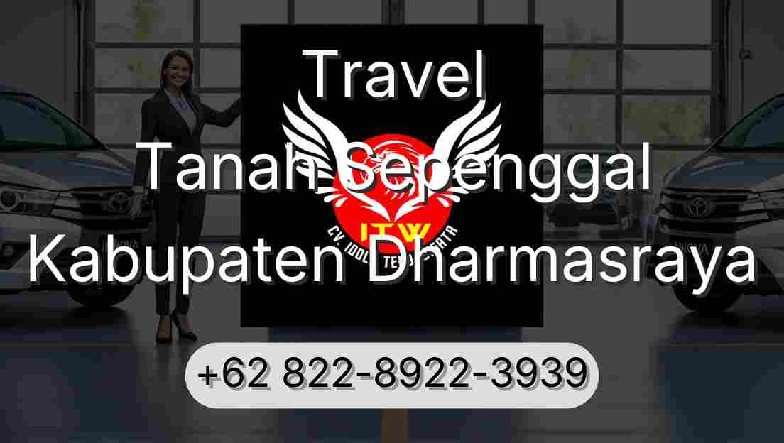 Travel Tanah Sepenggal Kabupaten Dharmasraya