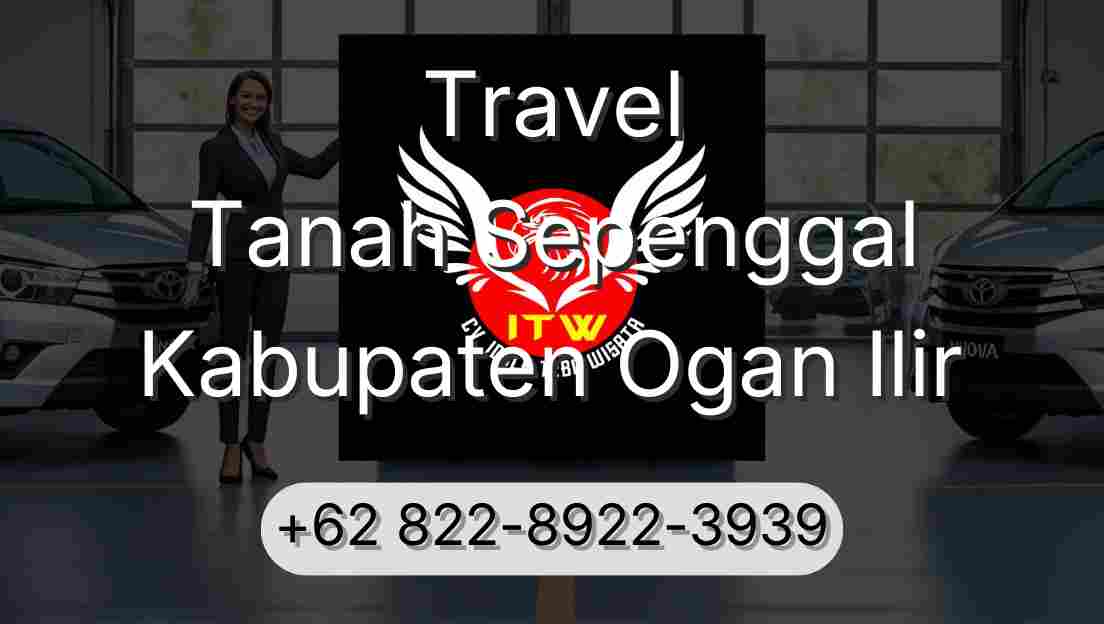 Travel Tanah Sepenggal Kabupaten Ogan Ilir