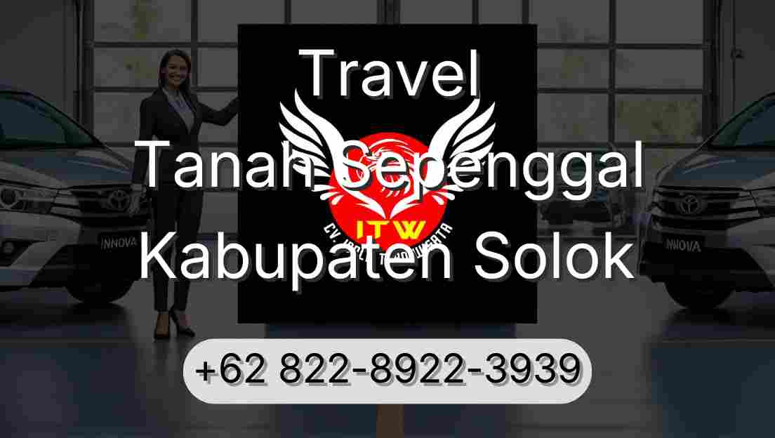 Travel Tanah Sepenggal Kabupaten Solok