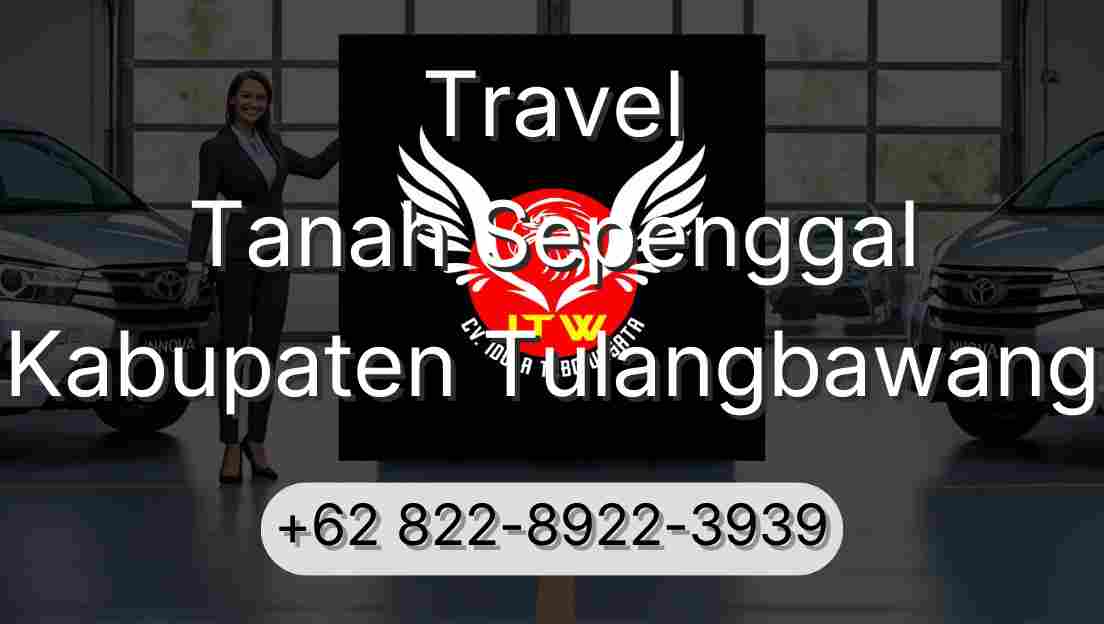 Travel Tanah Sepenggal Kabupaten Tulangbawang