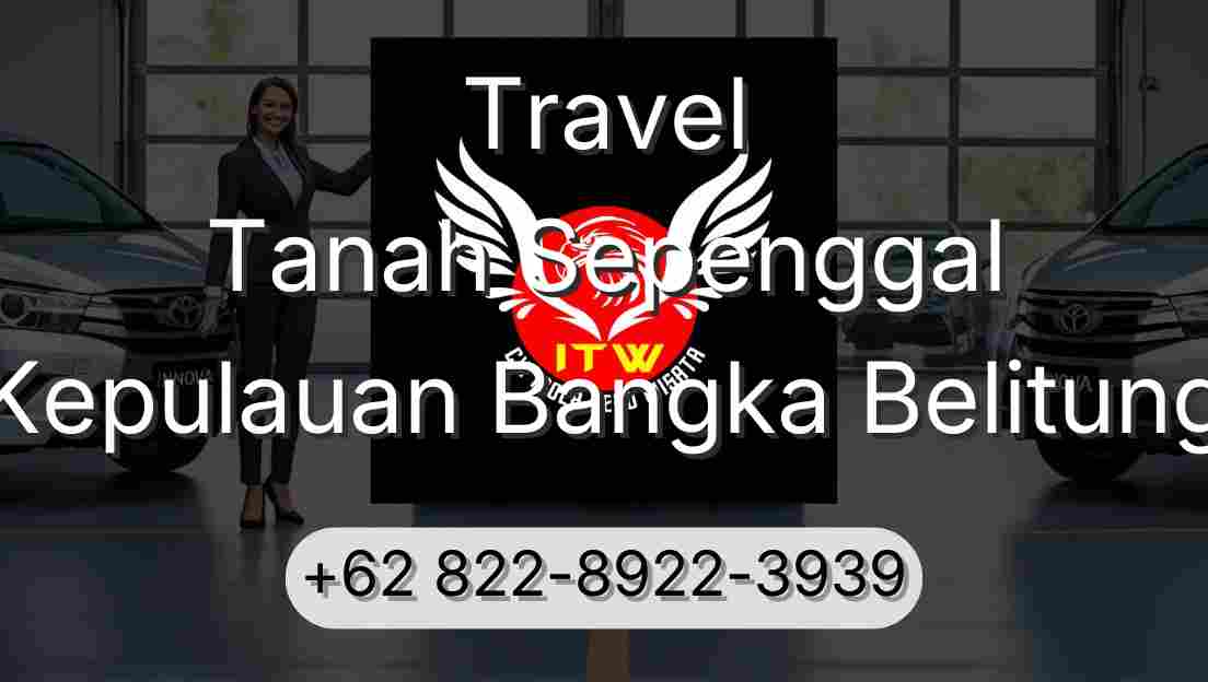 Travel Tanah Sepenggal Kepulauan Bangka Belitung