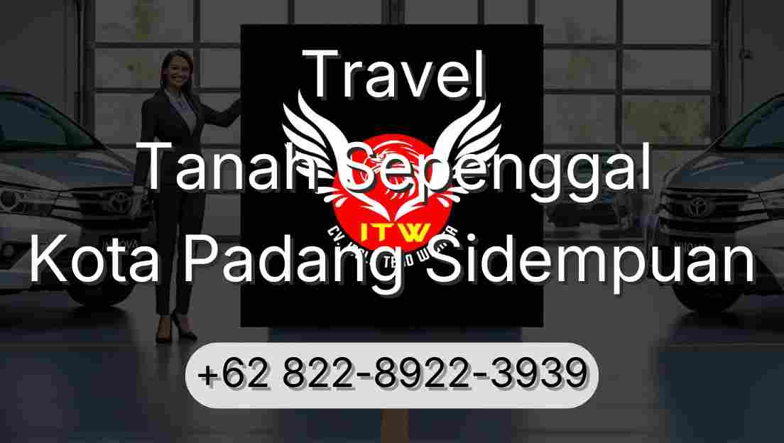 Travel Tanah Sepenggal Kota Padang Sidempuan