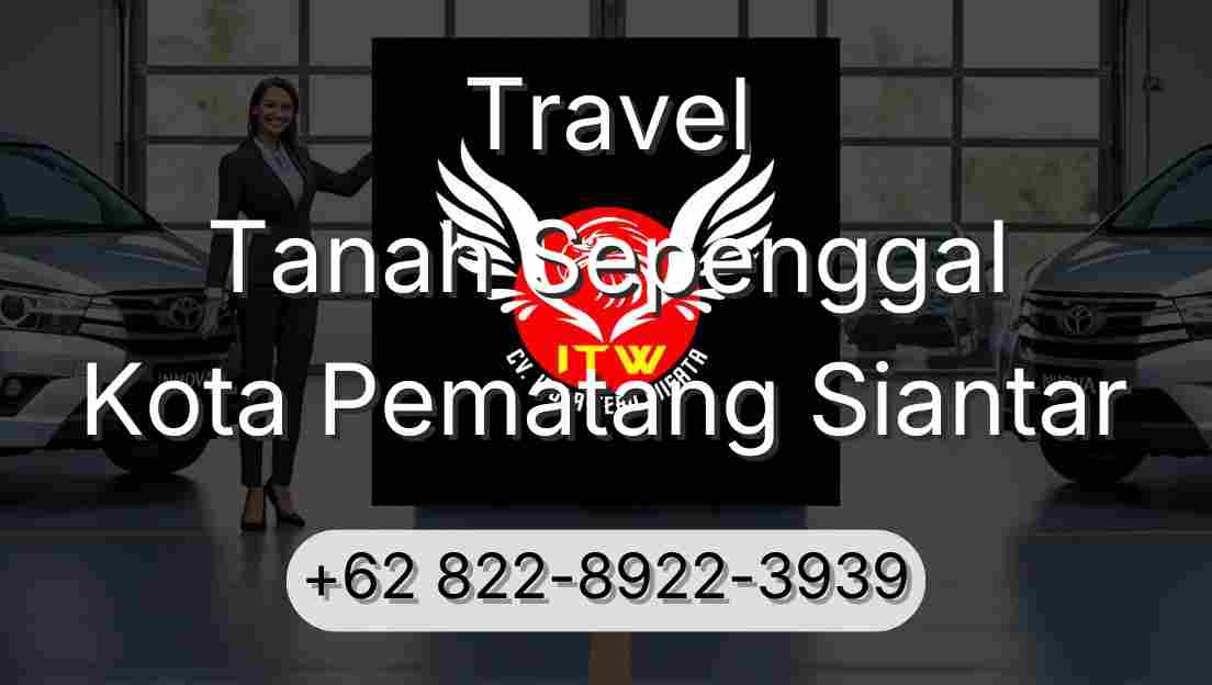 Travel Tanah Sepenggal Kota Pematang Siantar