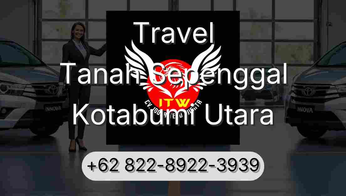Travel Tanah Sepenggal Kotabumi Utara
