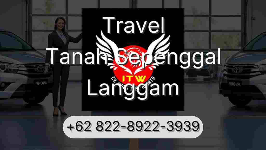Travel Tanah Sepenggal Langgam