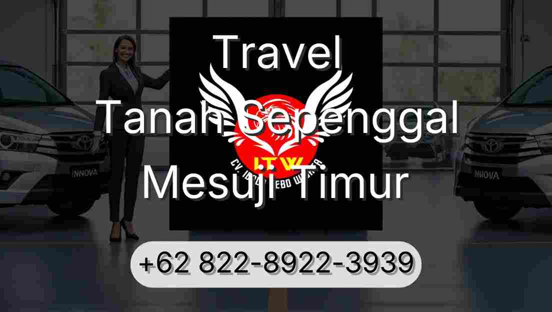 Travel Tanah Sepenggal Mesuji Timur