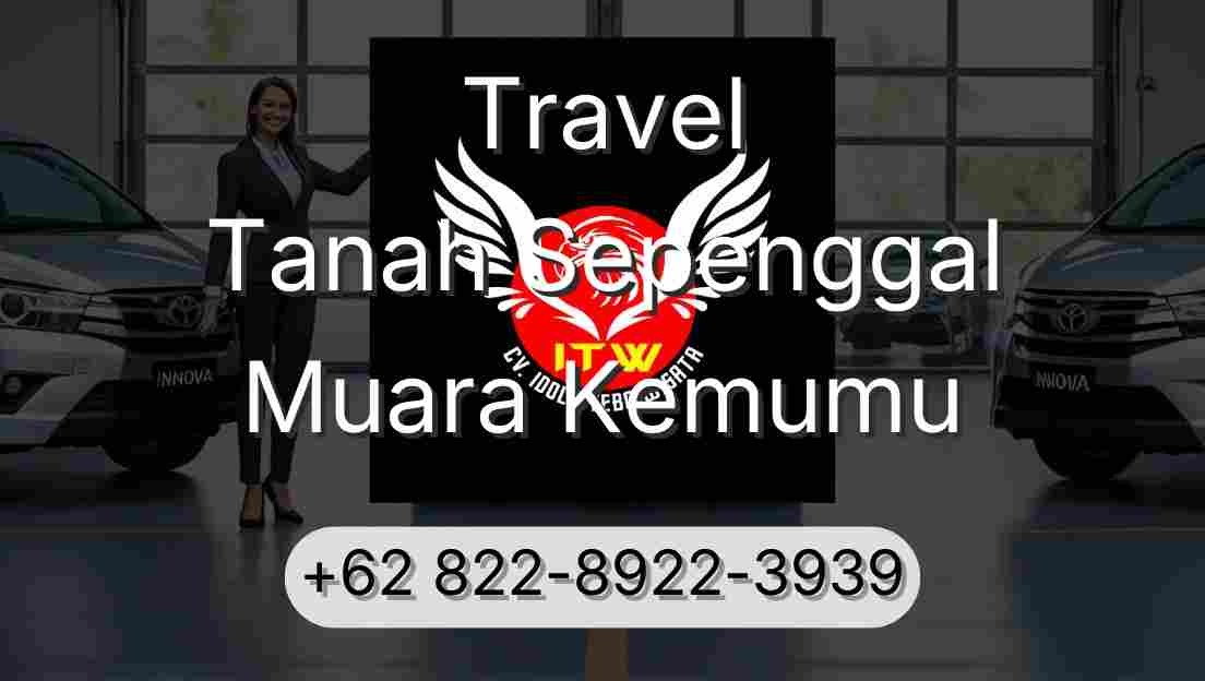 Travel Tanah Sepenggal Muara Kemumu