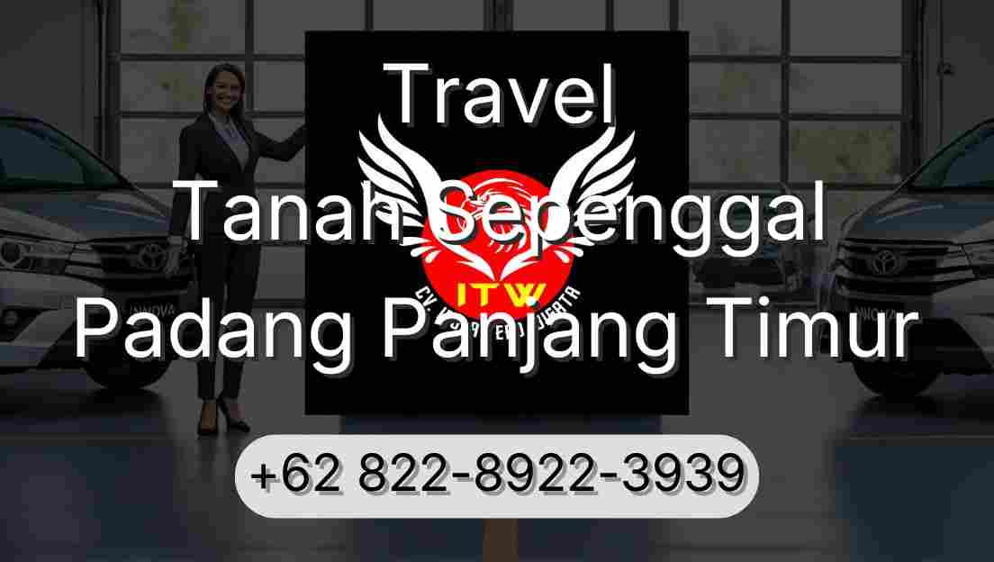 Travel Tanah Sepenggal Padang Panjang Timur