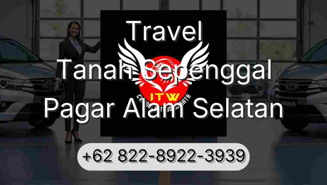 Travel Tanah Sepenggal Pagar Alam Selatan