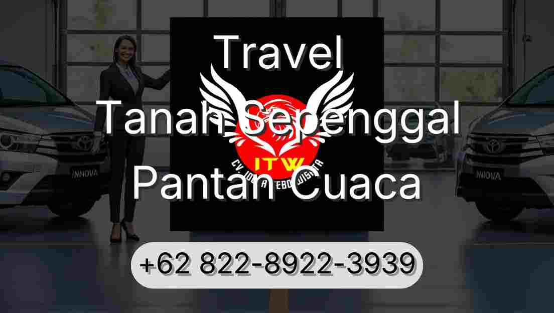Travel Tanah Sepenggal Pantan Cuaca