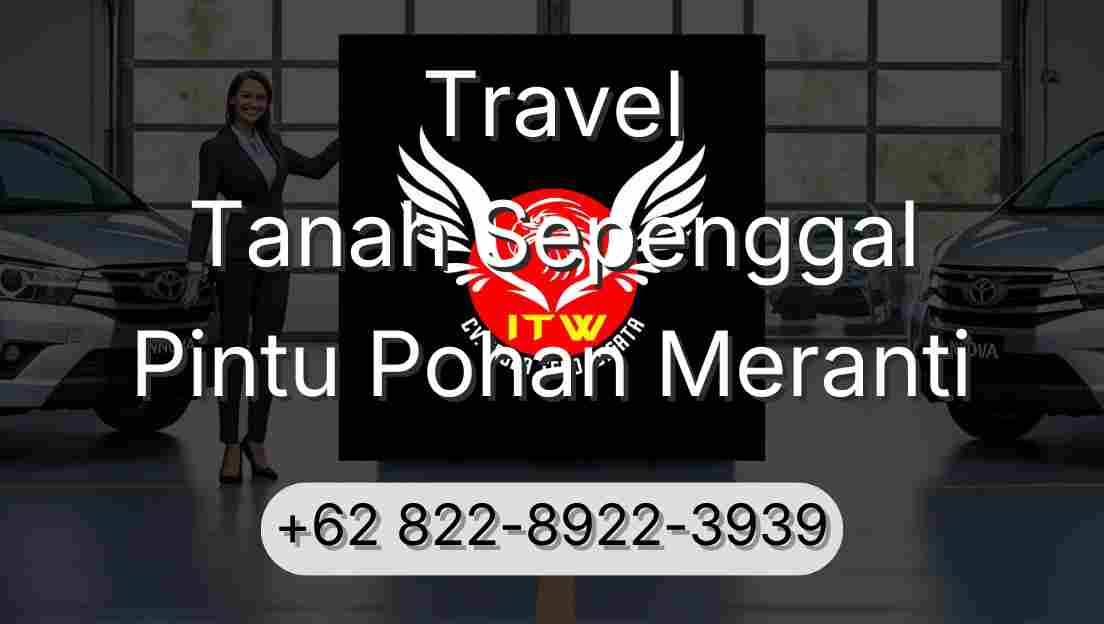 Travel Tanah Sepenggal Pintu Pohan Meranti