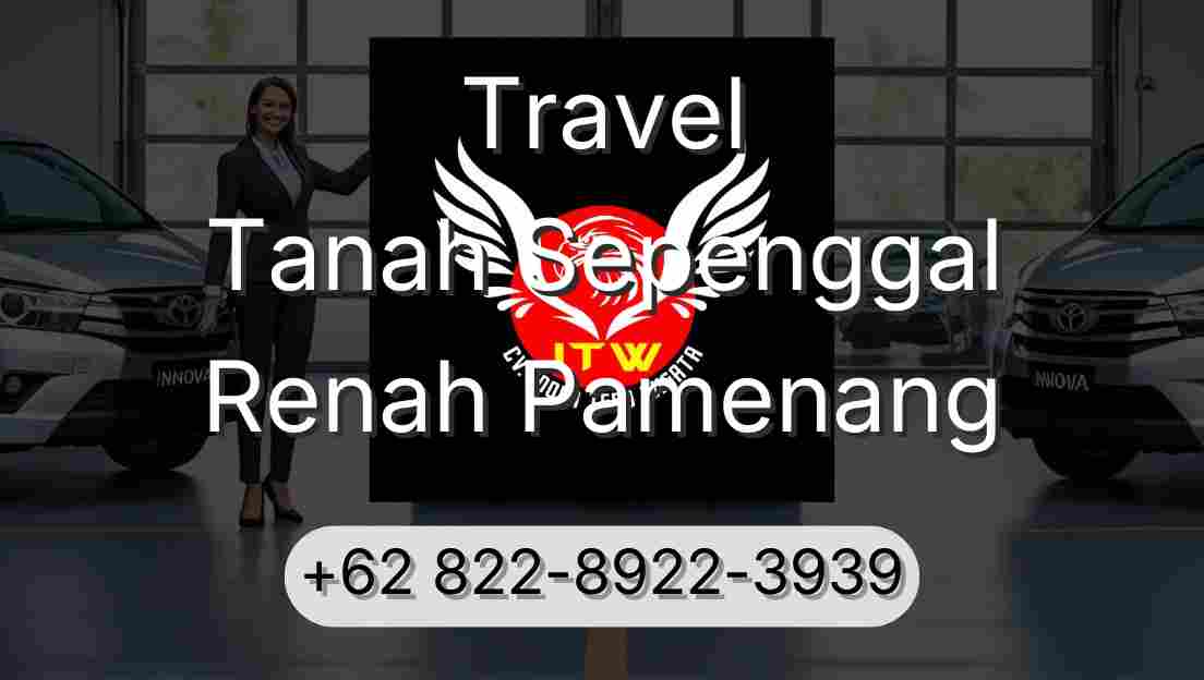 Travel Tanah Sepenggal Renah Pamenang