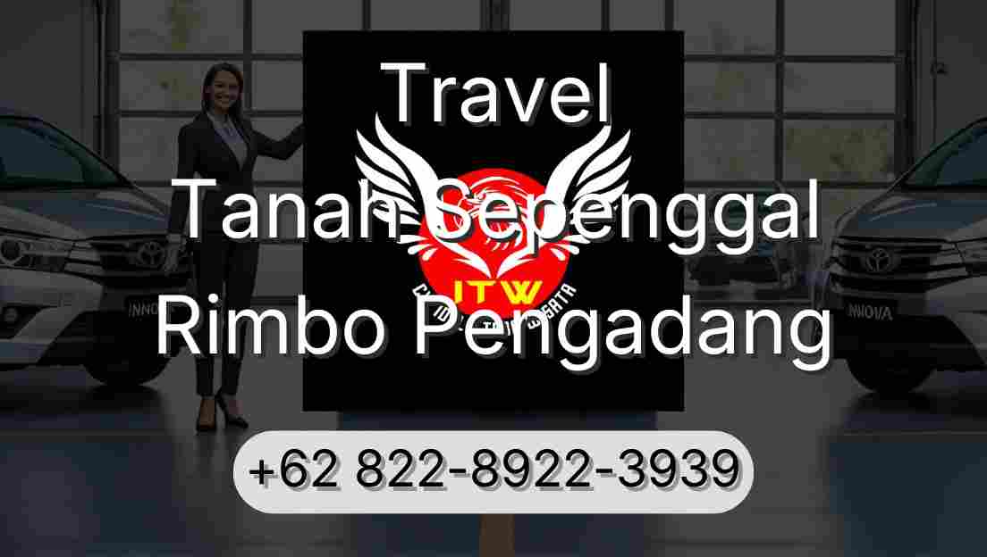 Travel Tanah Sepenggal Rimbo Pengadang
