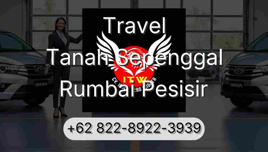 Travel Tanah Sepenggal Rumbai Pesisir