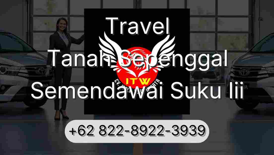 Travel Tanah Sepenggal Semendawai Suku Iii