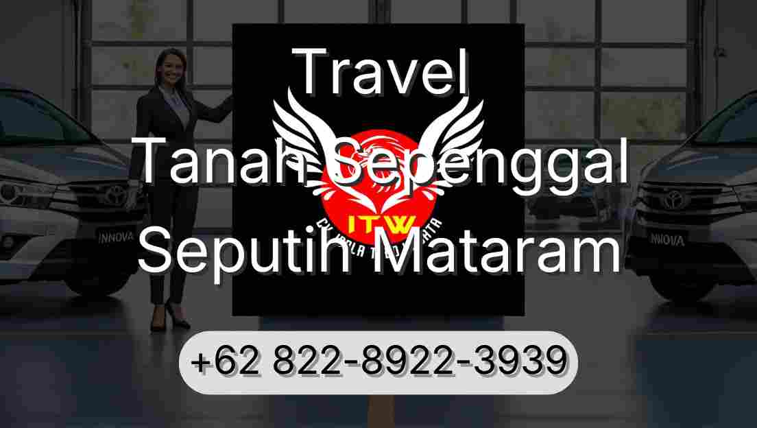 Travel Tanah Sepenggal Seputih Mataram