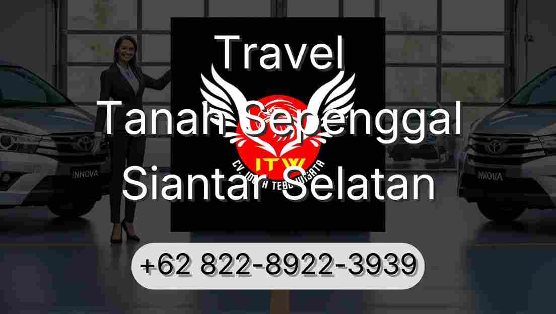 Travel Tanah Sepenggal Siantar Selatan
