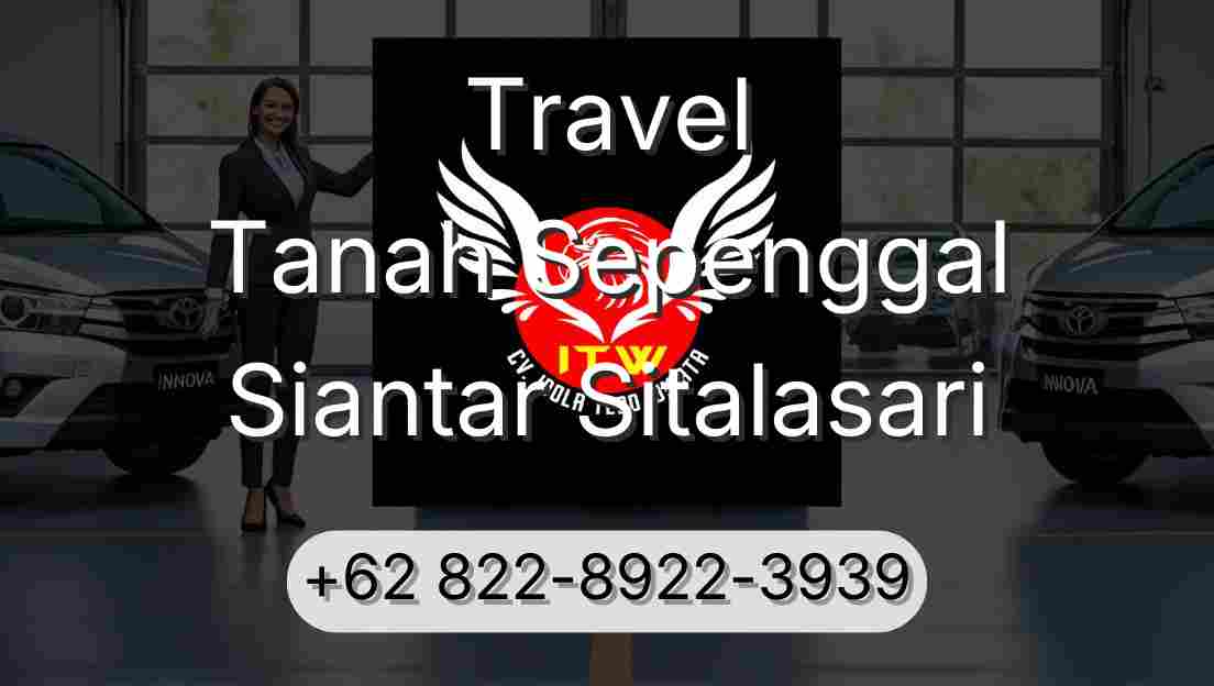 Travel Tanah Sepenggal Siantar Sitalasari