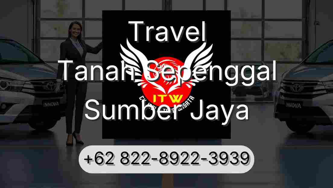 Travel Tanah Sepenggal Sumber Jaya
