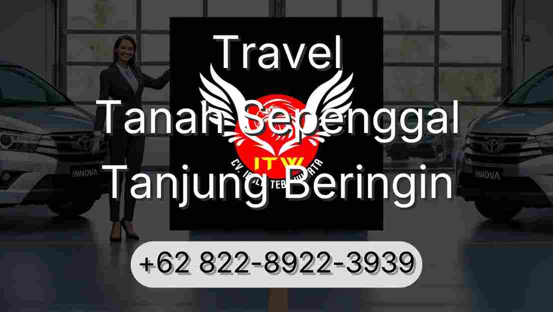Travel Tanah Sepenggal Tanjung Beringin