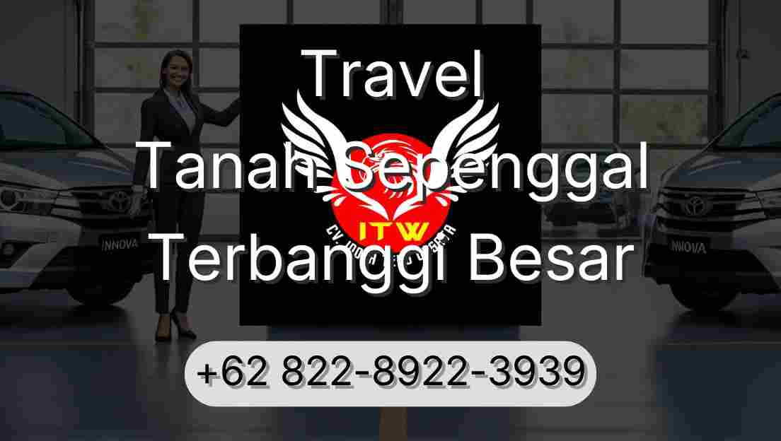 Travel Tanah Sepenggal Terbanggi Besar