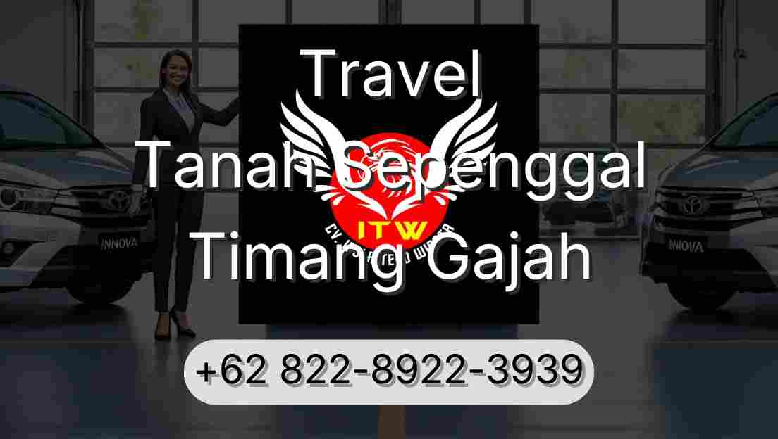 Travel Tanah Sepenggal Timang Gajah