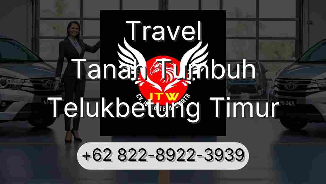 Travel Tanah Tumbuh Telukbetung Timur