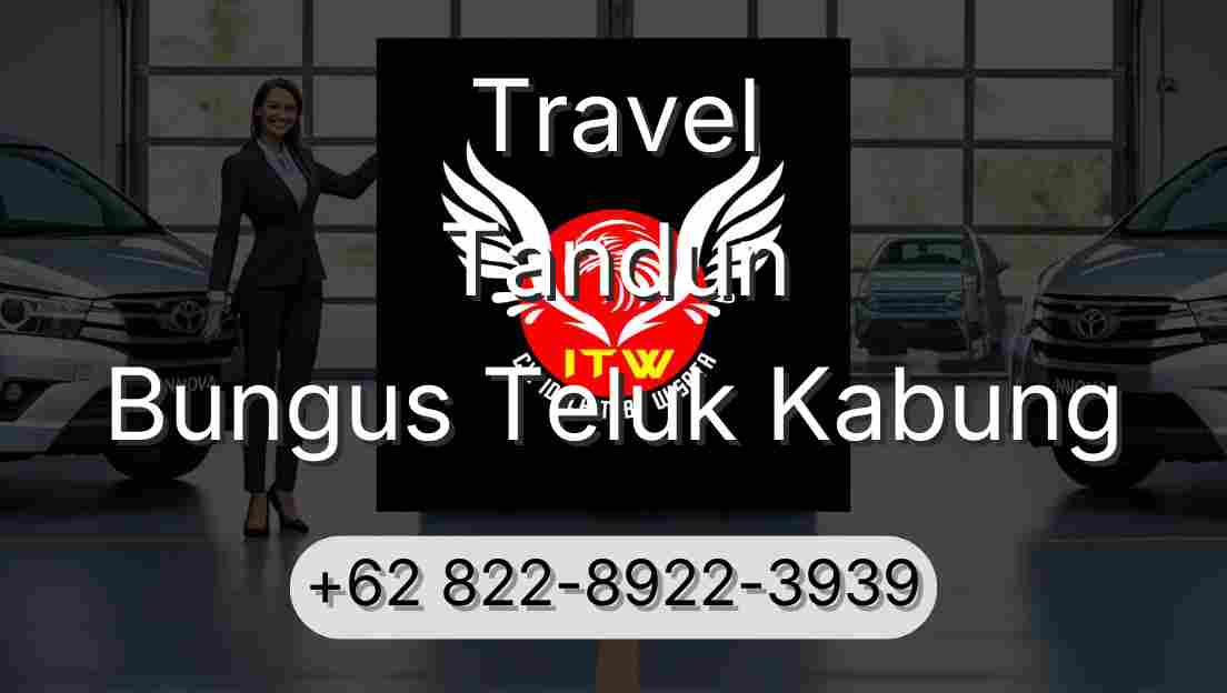 Travel Tandun Bungus Teluk Kabung