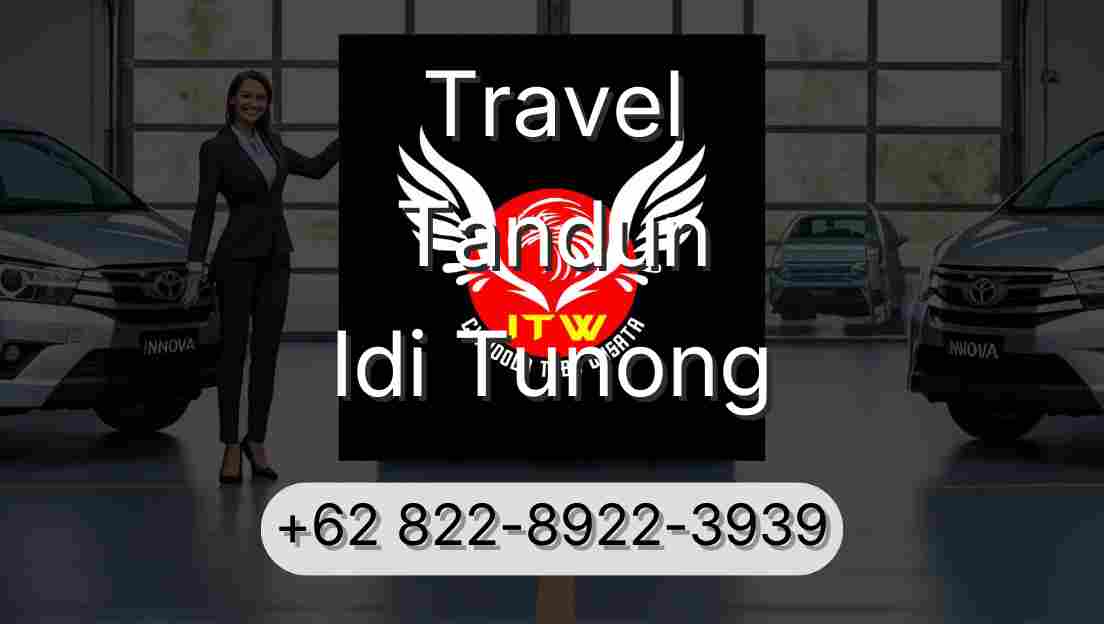 Travel Tandun Idi Tunong