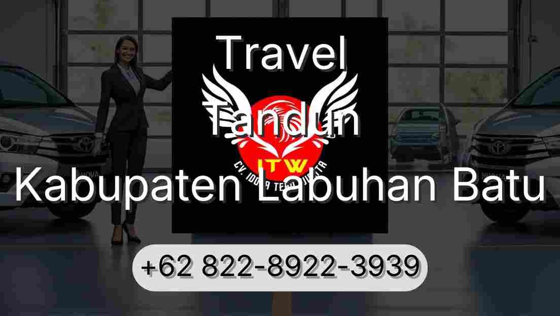 Travel Tandun Kabupaten Labuhan Batu