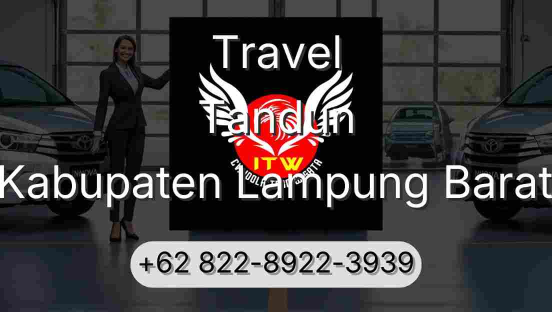Travel Tandun Kabupaten Lampung Barat