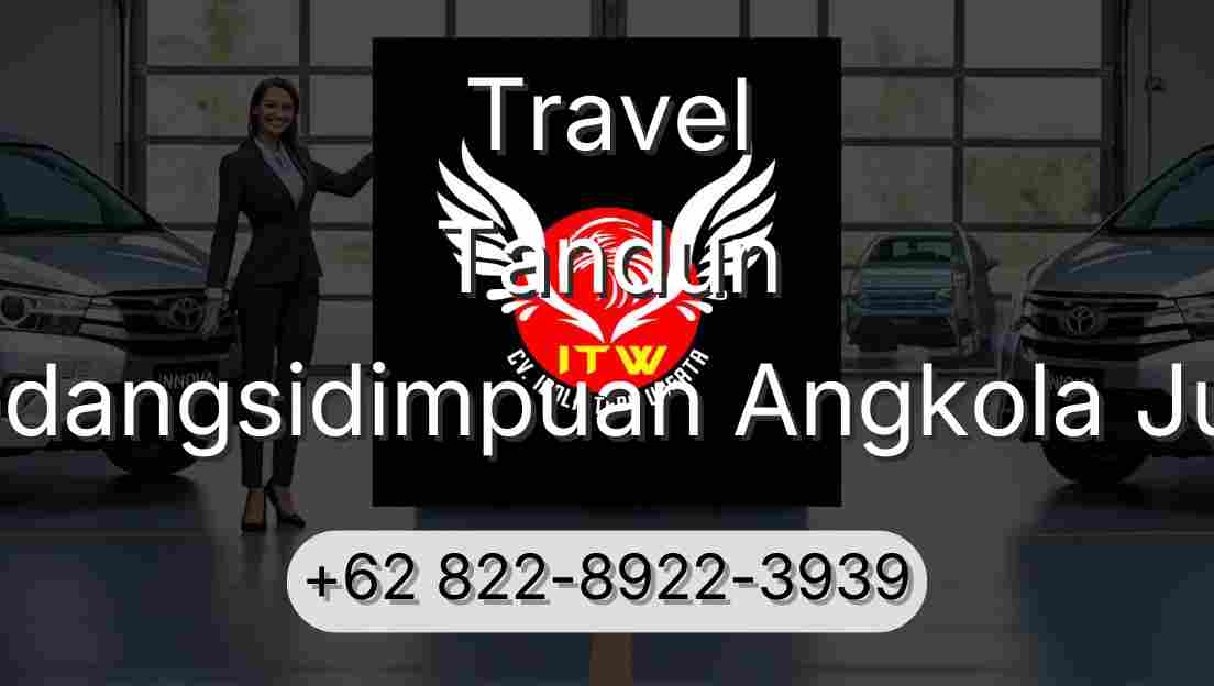 Travel Tandun Padangsidimpuan Angkola Julu