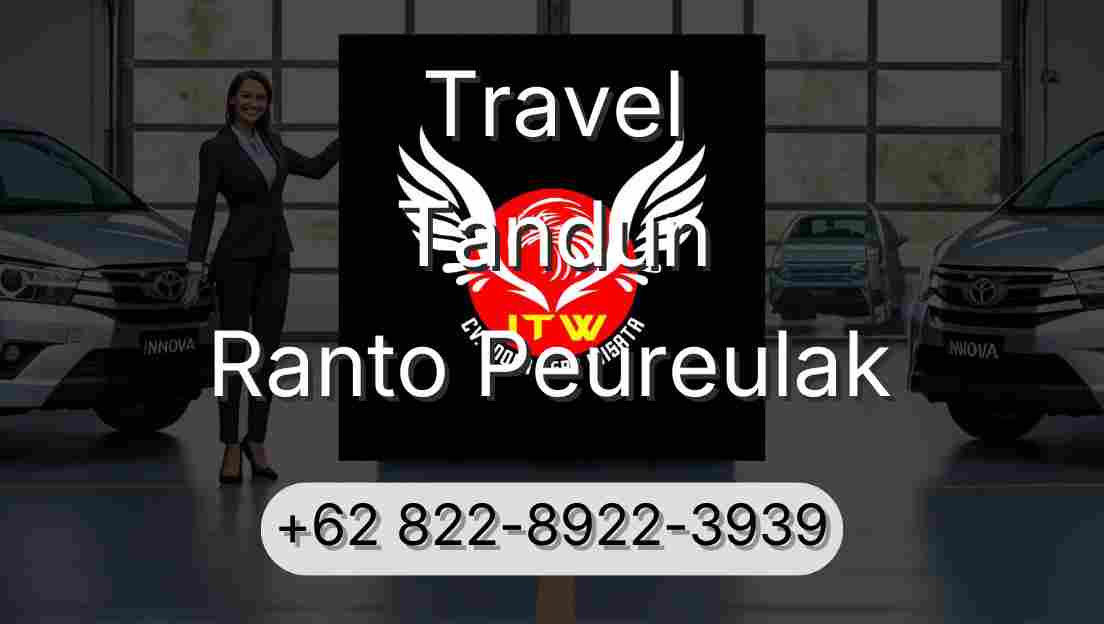 Travel Tandun Ranto Peureulak