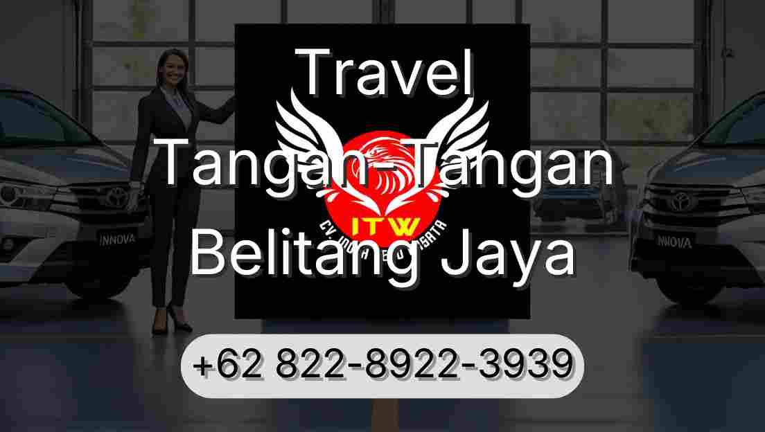 Travel Tangan-Tangan Belitang Jaya