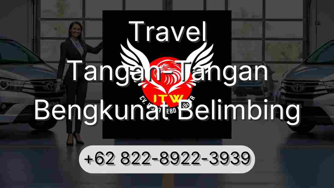Travel Tangan-Tangan Bengkunat Belimbing